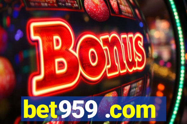 bet959 .com